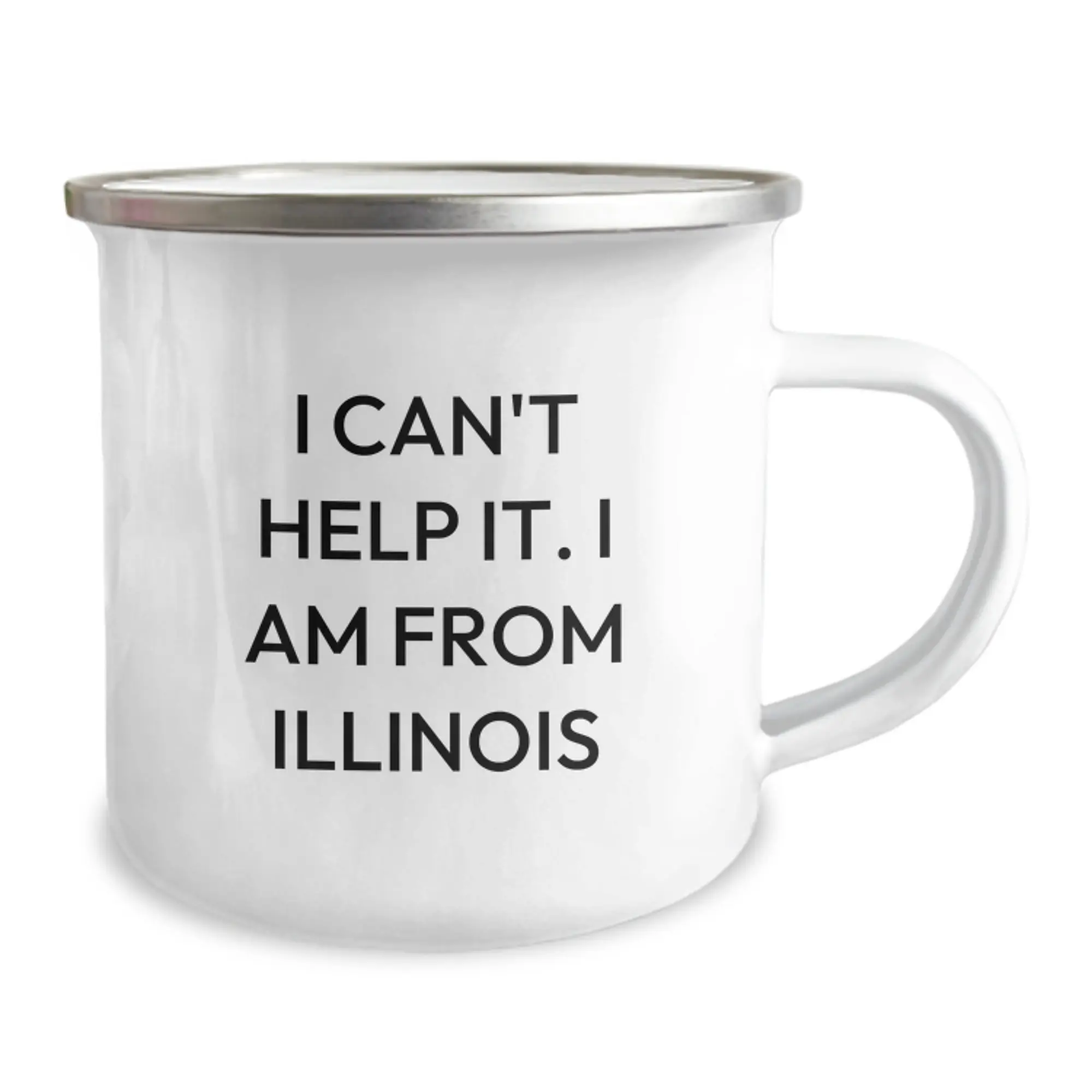 Funny Illinois Gifts from Friends and Family, Birthday Unique Mugs for Illinois Enthusiasts, I Can't Help It. I Am From Illinois Camping Mug - Image 2