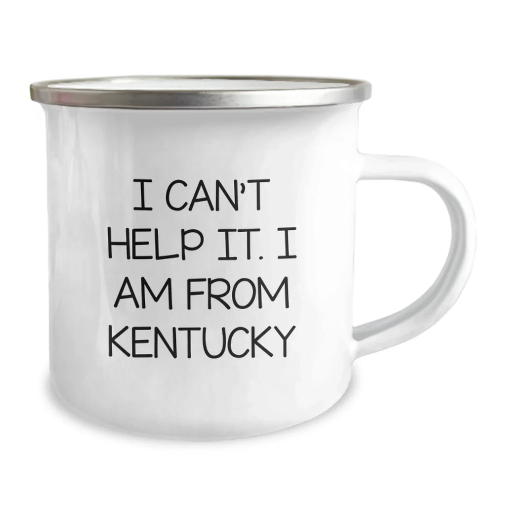 Funny Kentucky Camping Mug Gifts from Friends - 'I Can't Help It. I Am From Kentucky' Christmas Unique