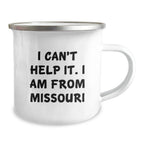 Missouri Gifts from Friends Unique Christmas Mugs Funny Camping Mug I 'm from Missouri