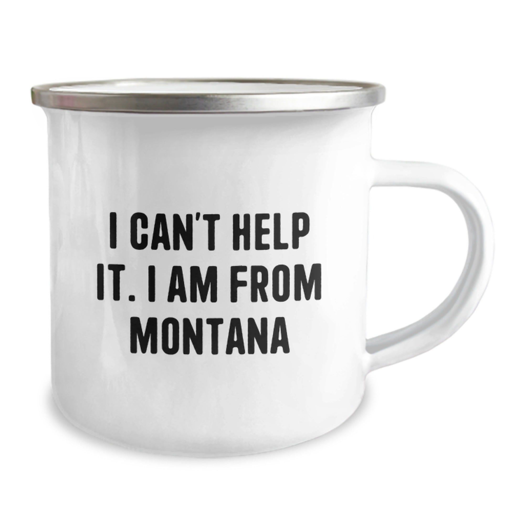 Funny Gifts from Montana, Christmas Unique Gifts for Men Women Friends Family - Camping Mug, I Can't Help It. I Am From Montana Quote - Image 2