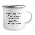 Funny Athletic Trainer Gifts for Her - 'God Found Some Of The Strongest Women And Made Them Athletic Trainer' - Birthday Unique Gifts from Friends for Her Camping Mug - Image 2