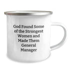 Funny General Manager Gifts from Women, Inspirational Women's Camping Mug for General Managers, Christmas Unique Present for Women General Managers