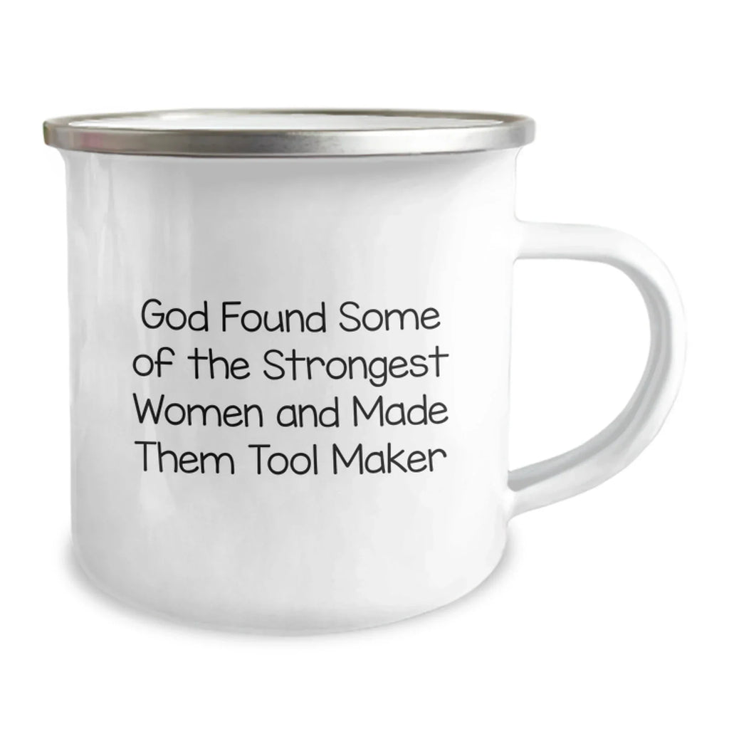 Gifts from Family to Tool Makers, Funny Camping Mug for Men, Unique Christmas Unique Gifts for Him, Tool Maker Enthusiast Mug, Stainless Steel with Enamel Finish