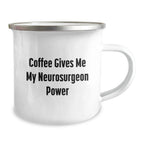 Funny Neurosurgeon Gifts from Men, Women, Friends to Their Favorite Neurosurgeon - Christmas Unique Mugs with Coffee Gives Me My Neurosurgeon Power