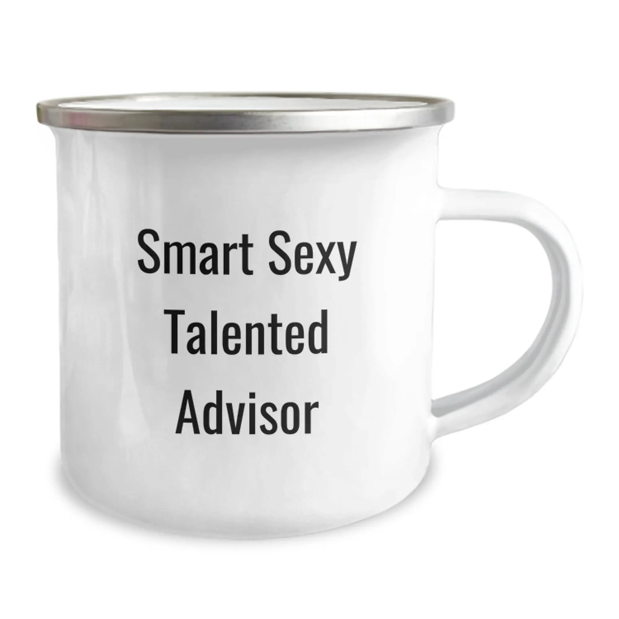 Funny Advisor Quotes Gifts from Friends Birthday Unique Gifts for Men Smart Sexy Talented Advisor, Camping Mug for Outdoor Enthusiasts, Inspirational Advisor Gifts - Image 2