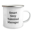 Funny Quotes for Managers, Christmas Unique Gifts for Men, Camping Mug with Smart Sexy Talented Manager Inscription, Gifts from Coworkers