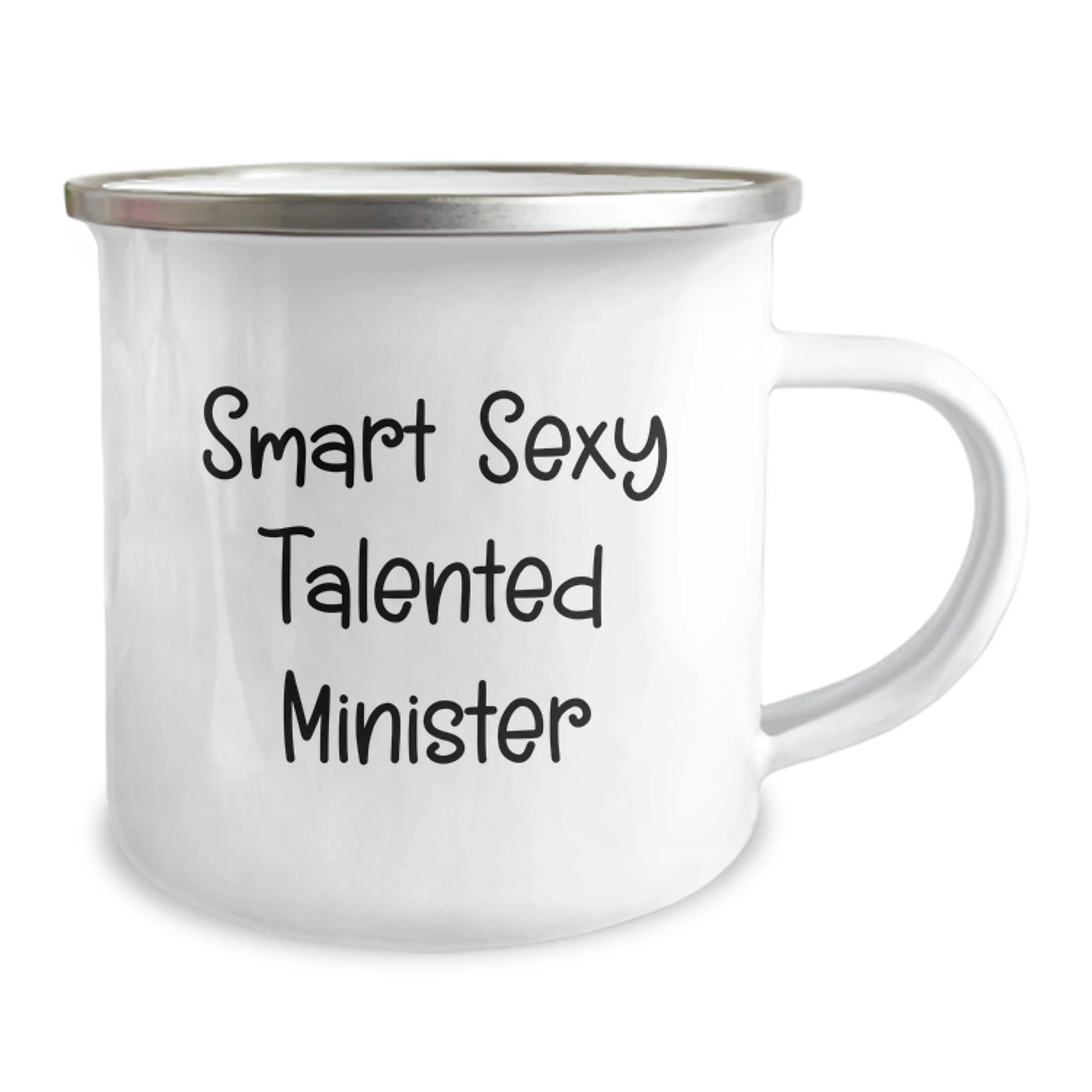 Funny Minister Gifts from Friends for Christmas Unique Camping Mugs - Smart Sexy Talented Minister Quote