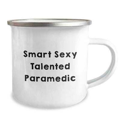 Smart Sexy Talented Rescue Worker Graduation Gift for Men or Women - Funny Quote on Camping Mug, Rescue Worker Gifts from Friends or Family, 12 oz Stainless Steel with Enamel Finish - Image 2