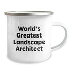 Funny Landscape Architect Gifts from Men to their World's Greatest Landscape Architect Lover Valentine's Unique Camping Mug - Image 2