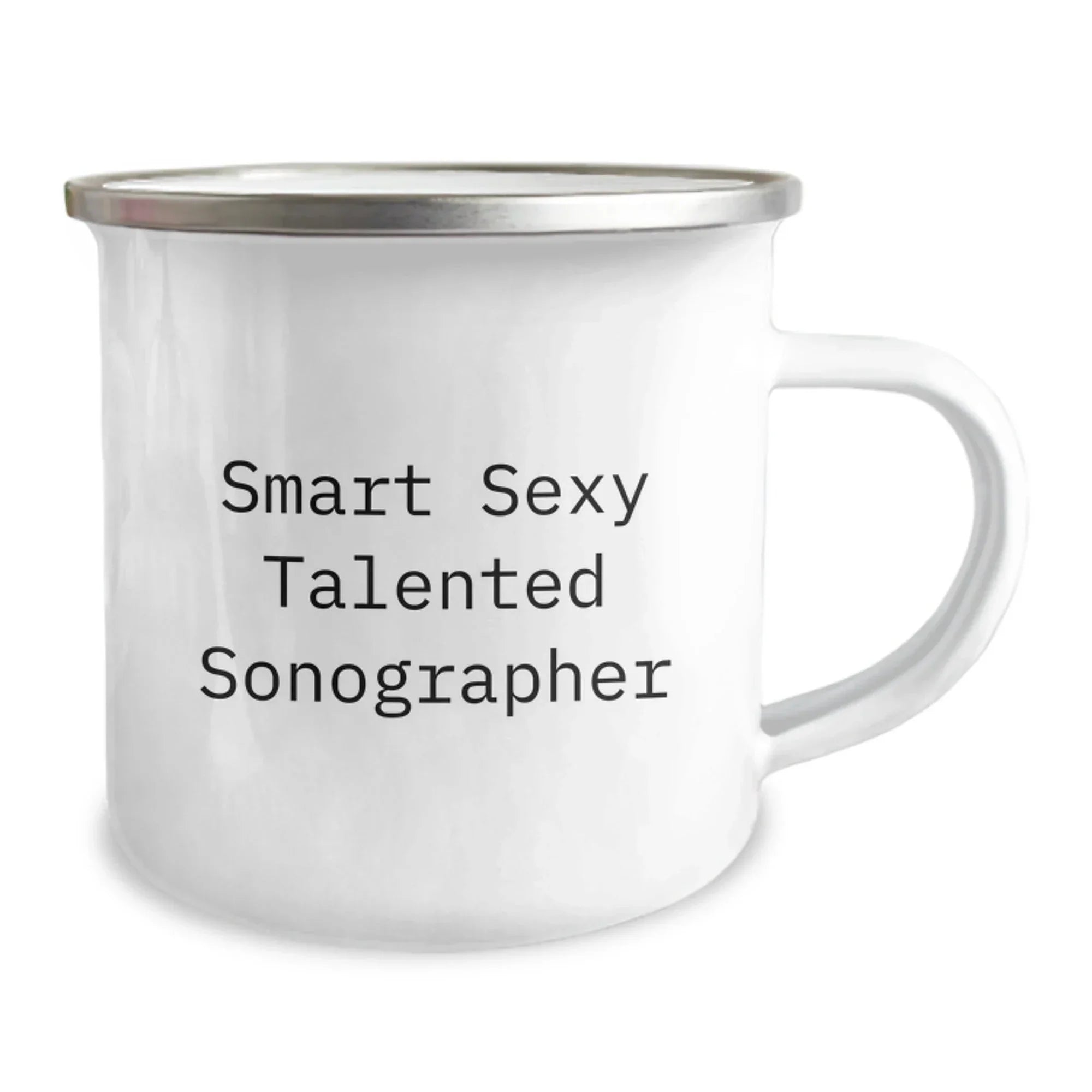 Sonographer Gifts Funny Graduation Camping Mug 'Smart Sexy Talented' - Gifts from Friends for Sonographer