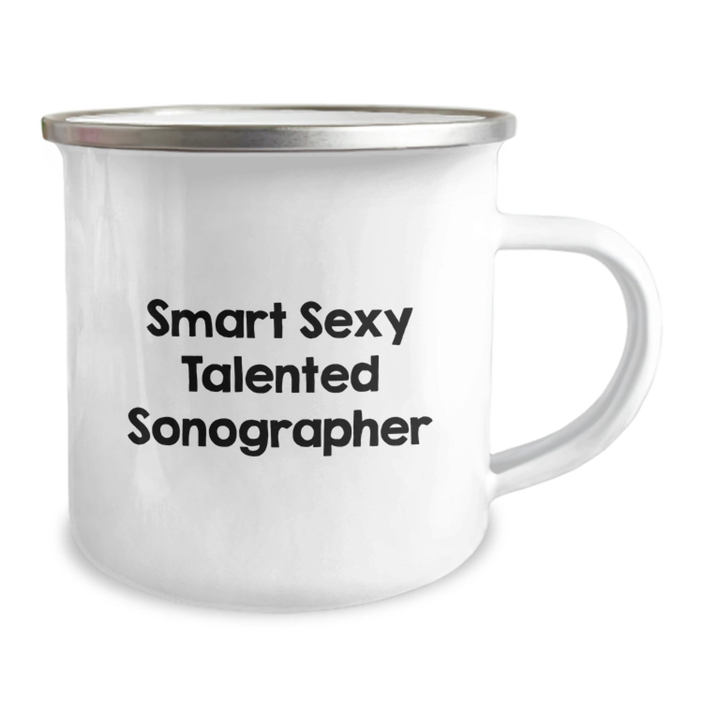Smart Sexy Talented Sonographer Graduation Gifts from Family to Friends - Funny Camping Mug, 12 oz Stainless Steel with Enamel Finish, Perfect for Sonographer Enthusiasts - Gifts for Sonographer - Image 2