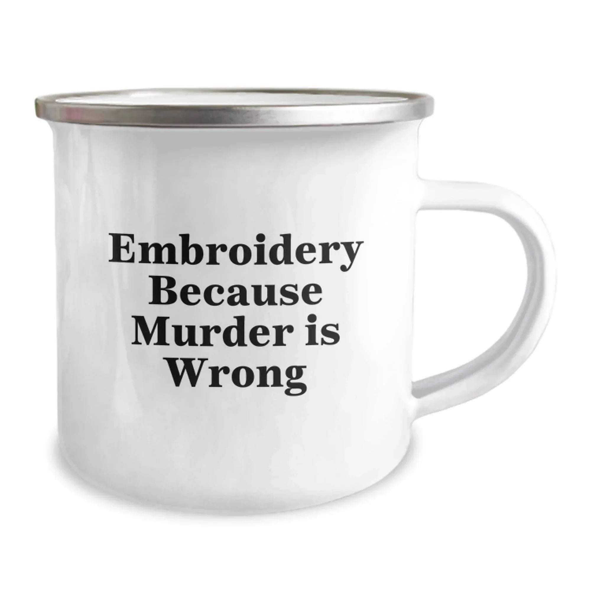 Funny Embroidery Gifts for Men, Christmas Unique Camping Mugs from Friends, Embroidery Because Murder Is Wrong Quote