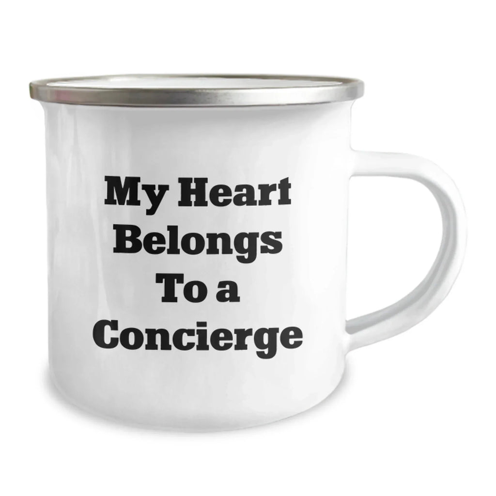 Concierge Gifts for Him, My Heart Belongs To A Concierge Funny Camping Mug for Graduation, Gifts from Men to Friends and Family
