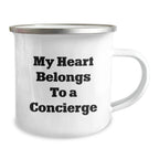 Concierge Gifts for Him, My Heart Belongs To A Concierge Funny Camping Mug for Graduation, Gifts from Men to Friends and Family