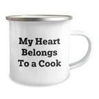 Funny Camping Mug Gifts from Friends for Cooks, My Heart Belongs To A Cook, Graduation Unique Gifts for Men, Women, Family, Coworkers