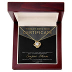 Certificate of World's Best Super Mom Love Knot Necklace