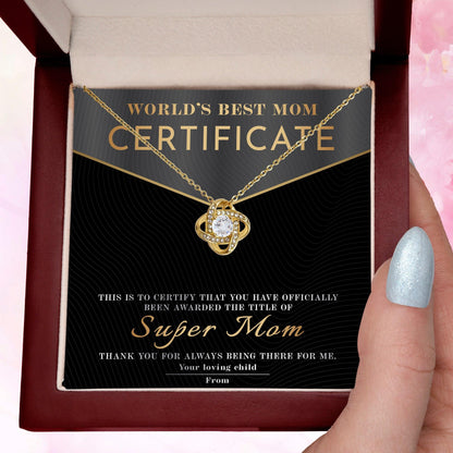 Certificate of World's Best Super Mom Love Knot Necklace - Mallard Moon Gift Shop