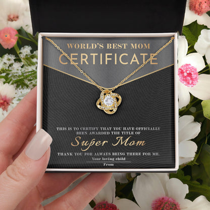 Certificate of World's Best Super Mom Love Knot Necklace - Mallard Moon Gift Shop
