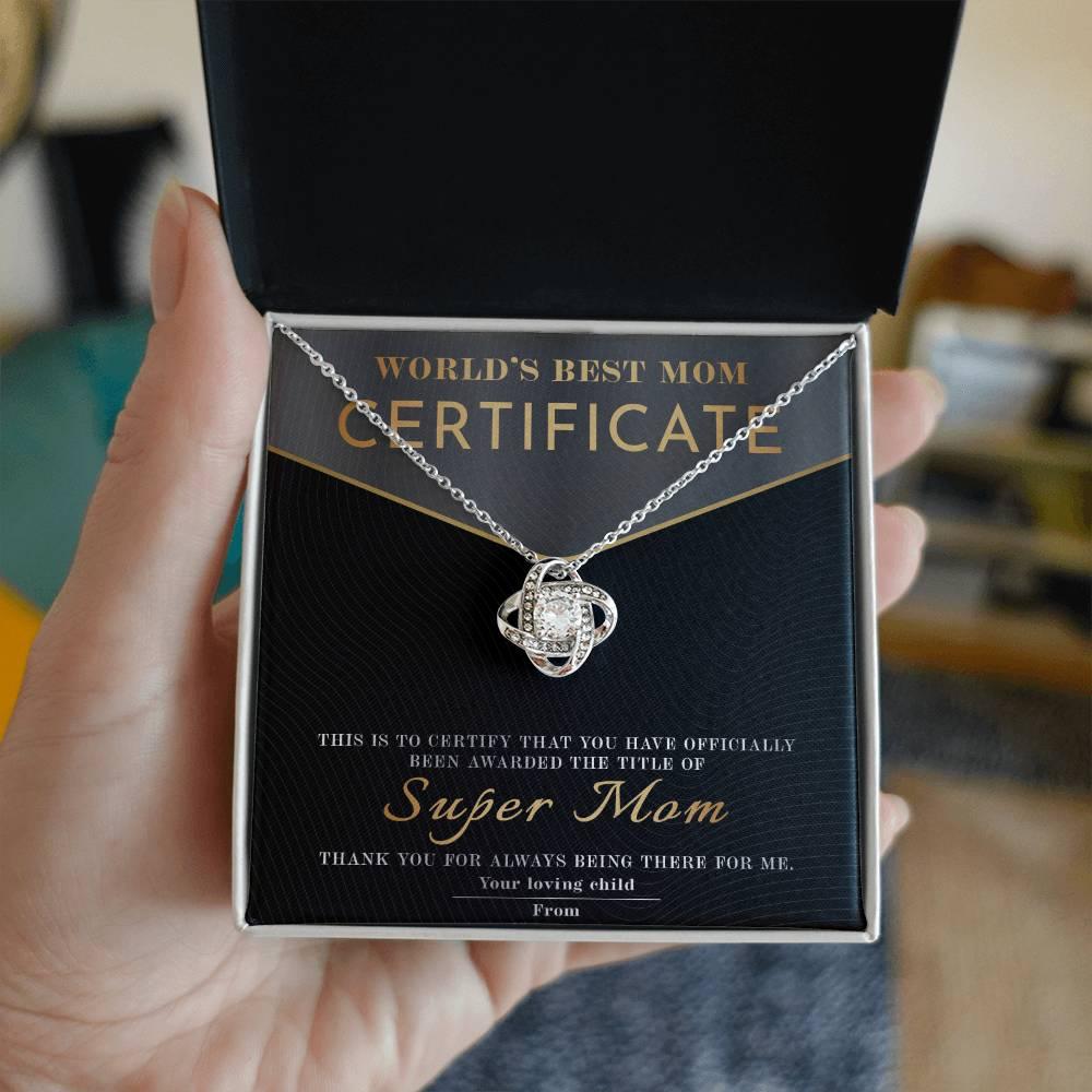 Certificate of World's Best Super Mom Love Knot Necklace - Mallard Moon Gift Shop