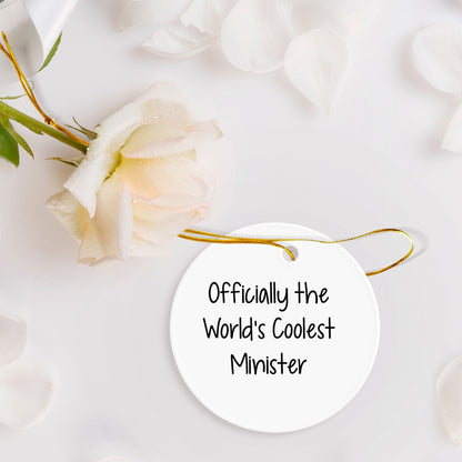 Funny Minister Gifts for Christmas, Officially The World's Coolest Minister Circle Ornament for Men Women Friends Family, Gifts from Family for Minister - Mallard Moon