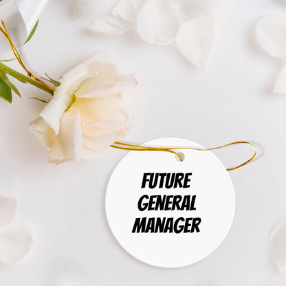 Funny General Manager Christmas Unique Circle Ornament - Future General Manager Gifts - Mallard Moon