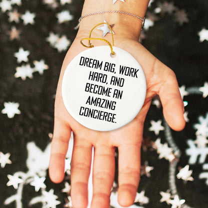 Dream Big Concierge Christmas Circle Ornament, Inspirational Quote, Durable MDF, Sublimation Printed, Easy Hanging - Mallard Moon