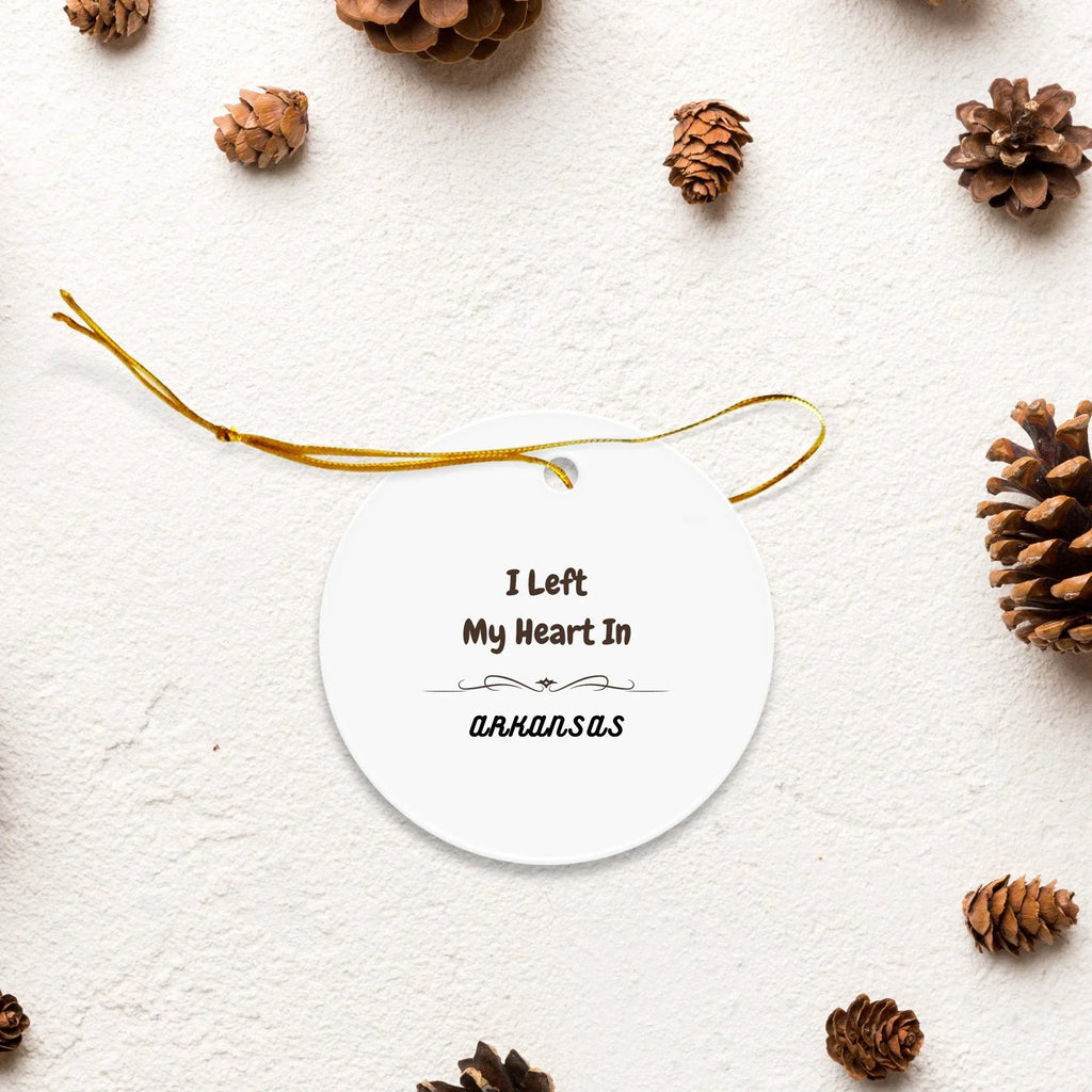 I Left My Heart in Arkansas Ornament – Circle MDF State Keepsake Gift