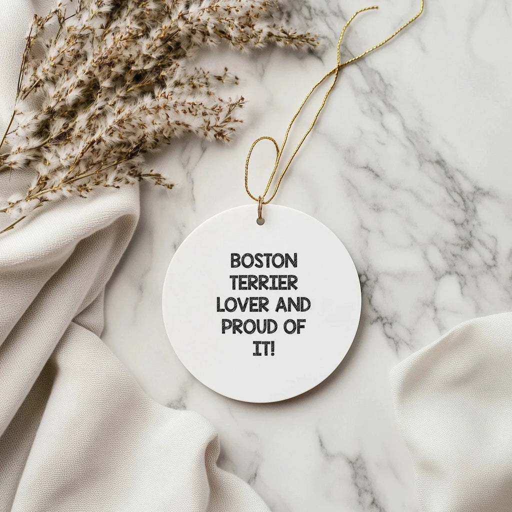 Funny Boston Terrier Dog Lover Gifts from the Heart for Christmas Unique Circle Ornaments