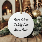 Gifts from Mom for Best Silver Tabby Cat Mom Ever - Funny Silver Tabby Cat Christmas Circle Ornament