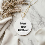 Funny Future Nurse Practitioner Christmas Circle Ornament Gifts