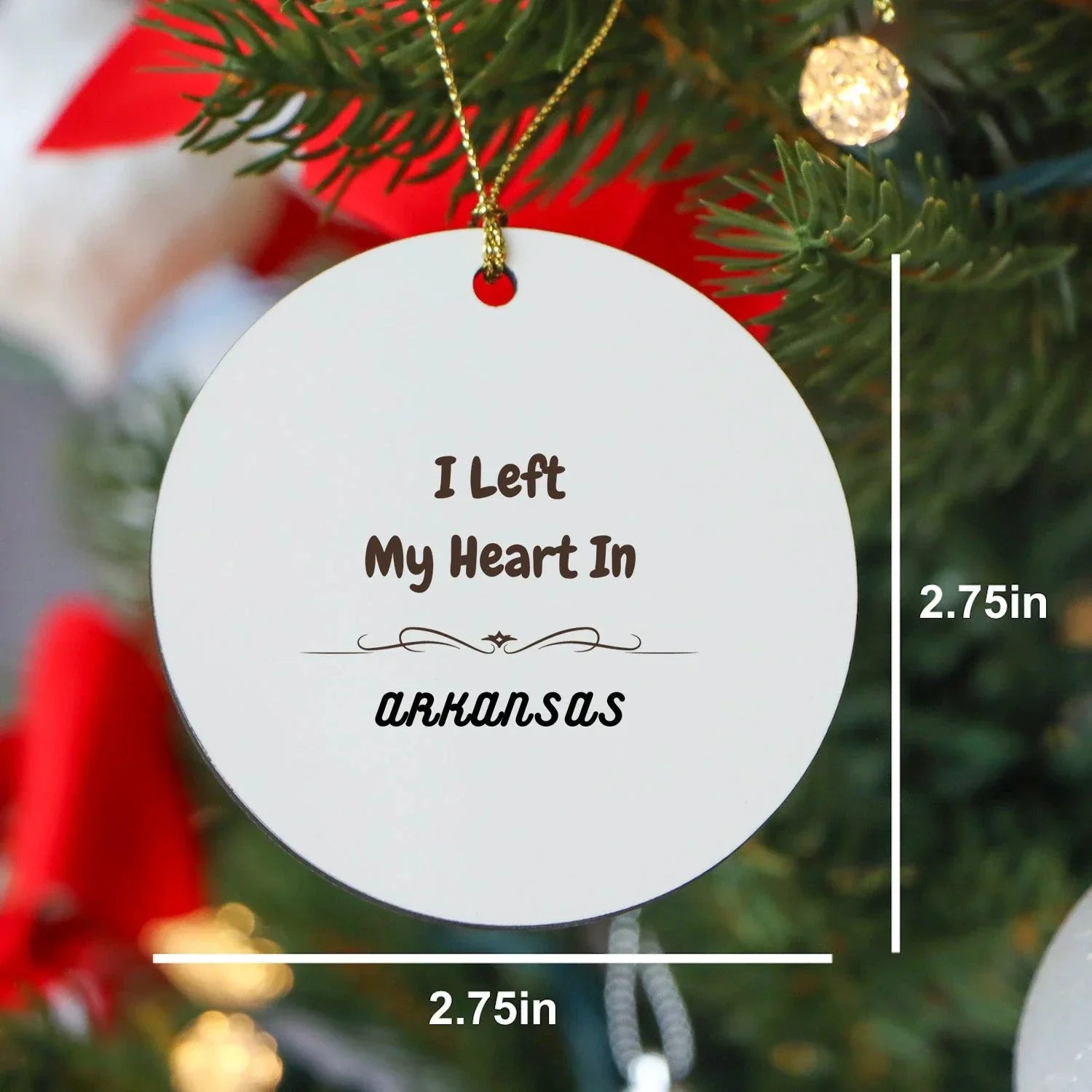 I Left My Heart in Arkansas Ornament – Circle MDF State Keepsake Gift