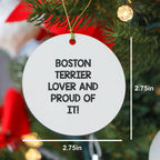 Funny Boston Terrier Dog Lover Gifts from the Heart for Christmas Unique Circle Ornaments