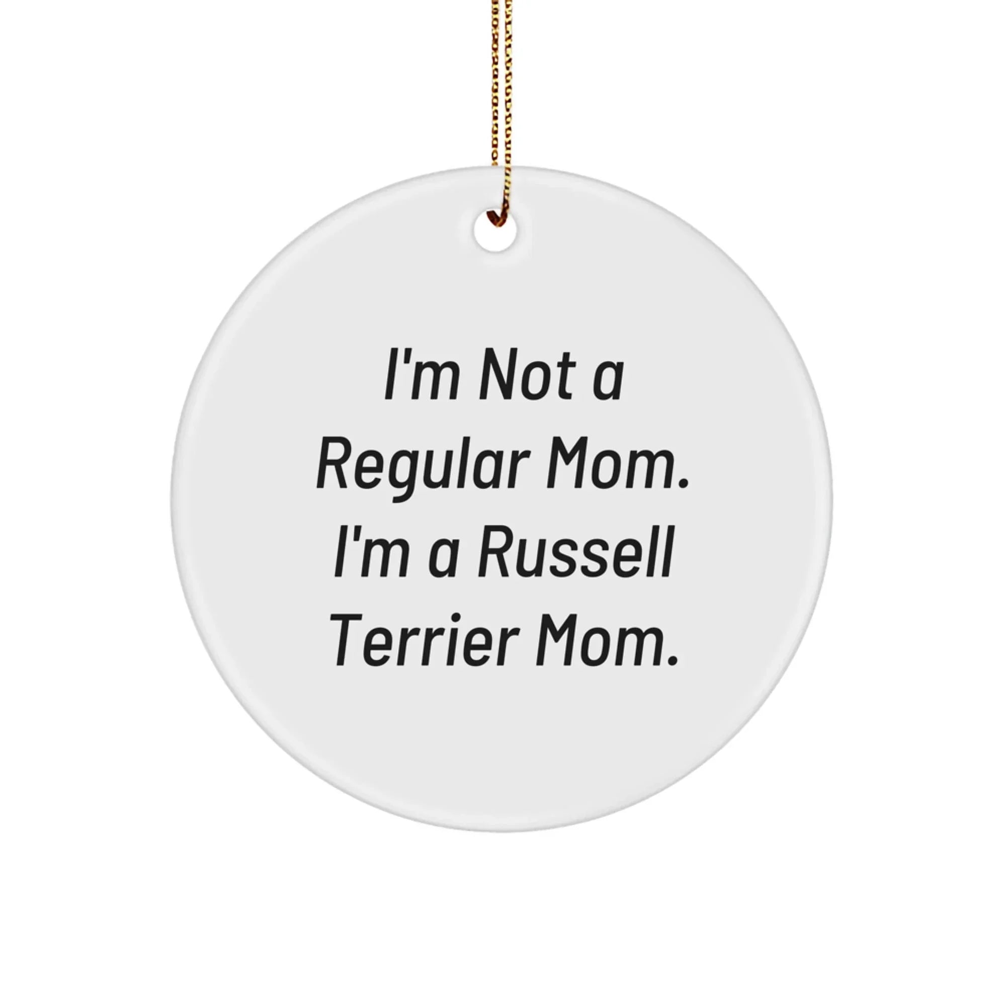 Funny Russell Terrier Dog Mom Christmas Circle Ornament Gifts from Friends for Family