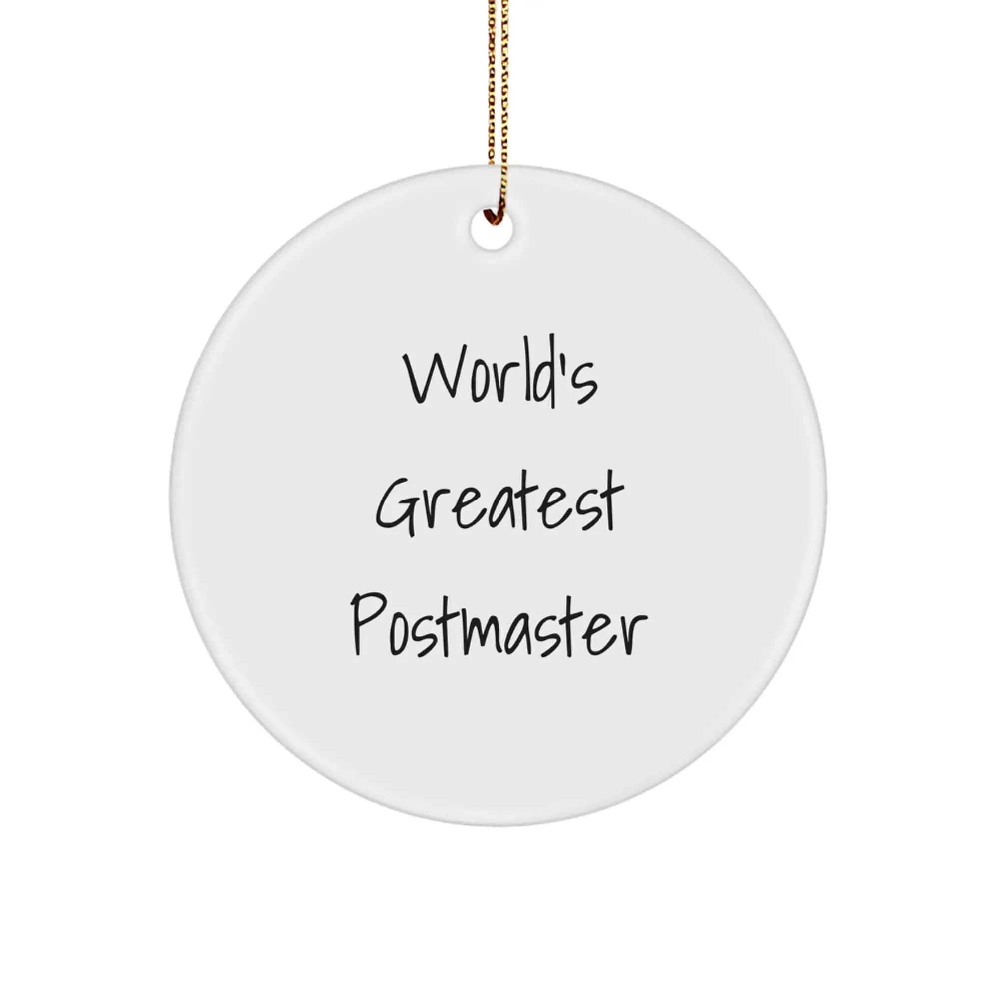 Funny Postmaster Gifts from Men to Friends, World's Greatest Postmaster Circle Ornament for Christmas Unique Gifts - Image 1