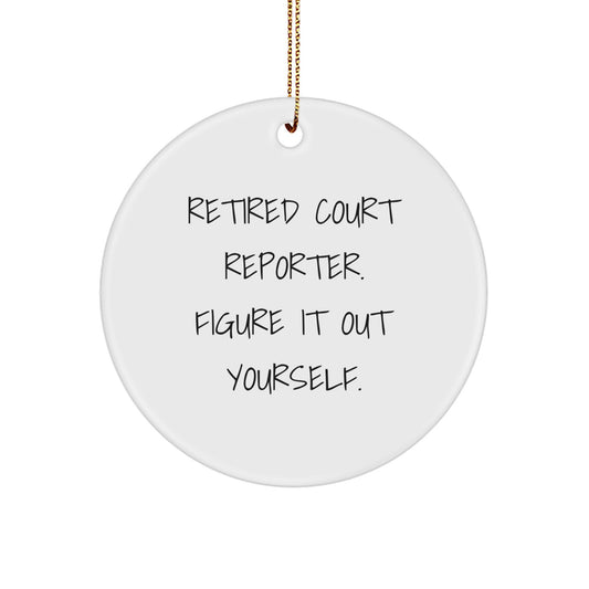 Funny Court Reporter Circle Ornament, Gift from Friends, Christmas Unique Gifts for Court Reporters, Court Reporter Decorations - Image 1