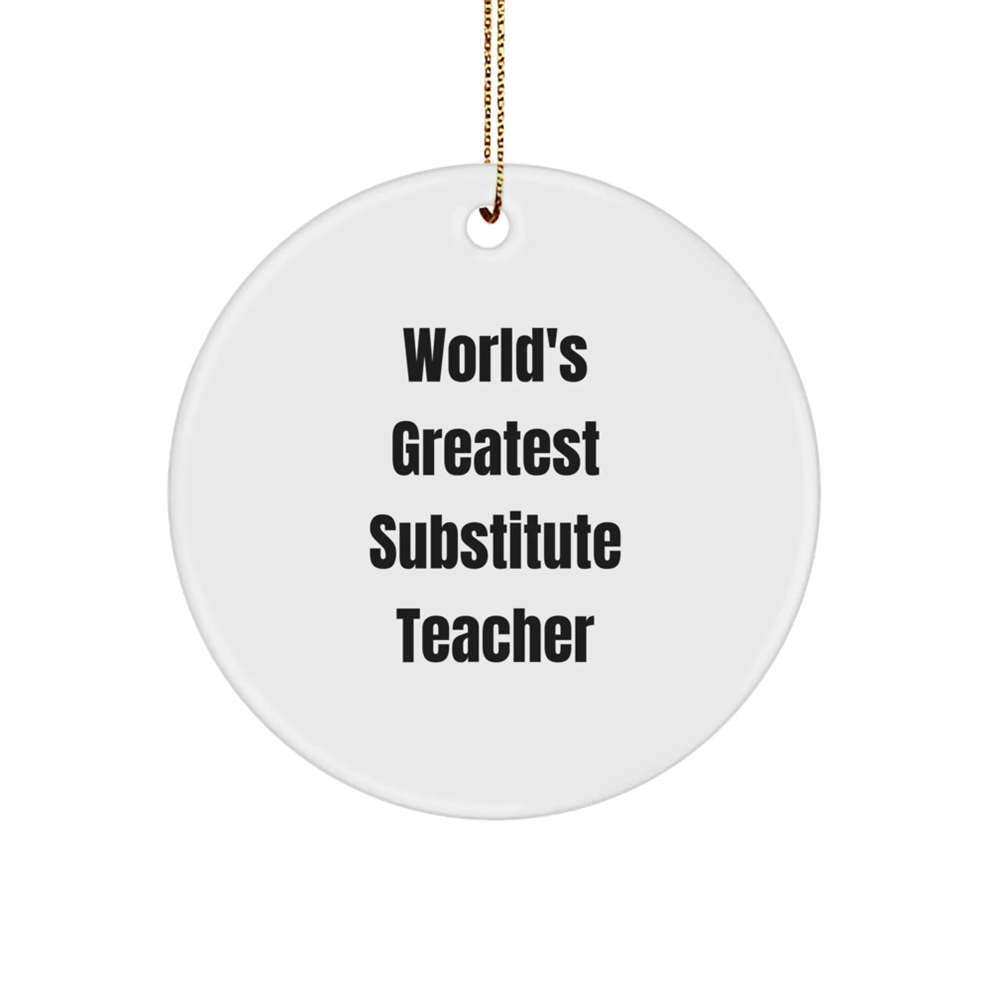 Funny Substitute Teacher Gifts for Christmas Unique Circle Ornaments from Coworkers - Image 1