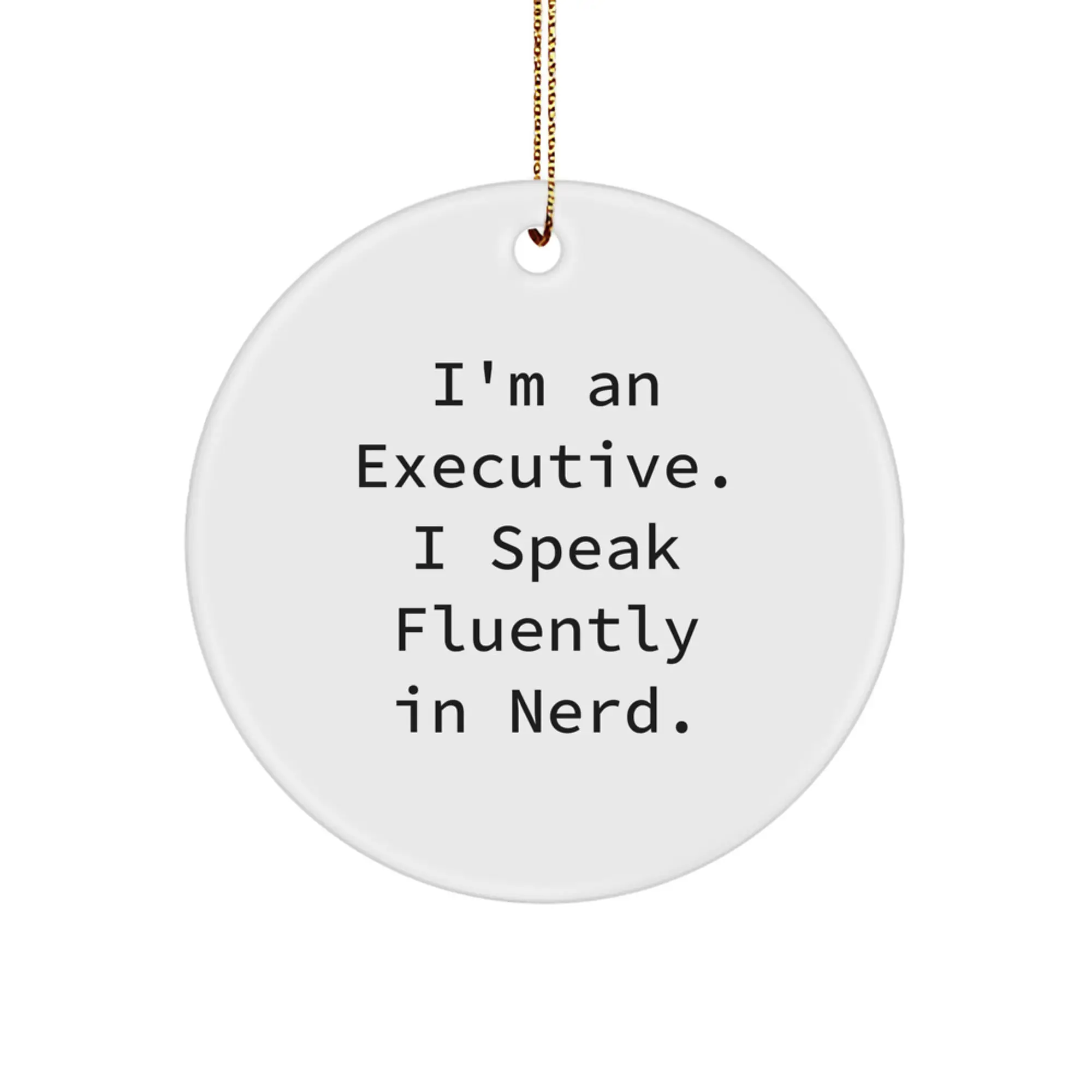 Funny Executive Gifts from Friends - Christmas Unique Circle Ornaments for Executives, genius Quote, Office Decorations, Funny Executive, Funny Executive Gifts, Funny Executive Ornaments - Image 1