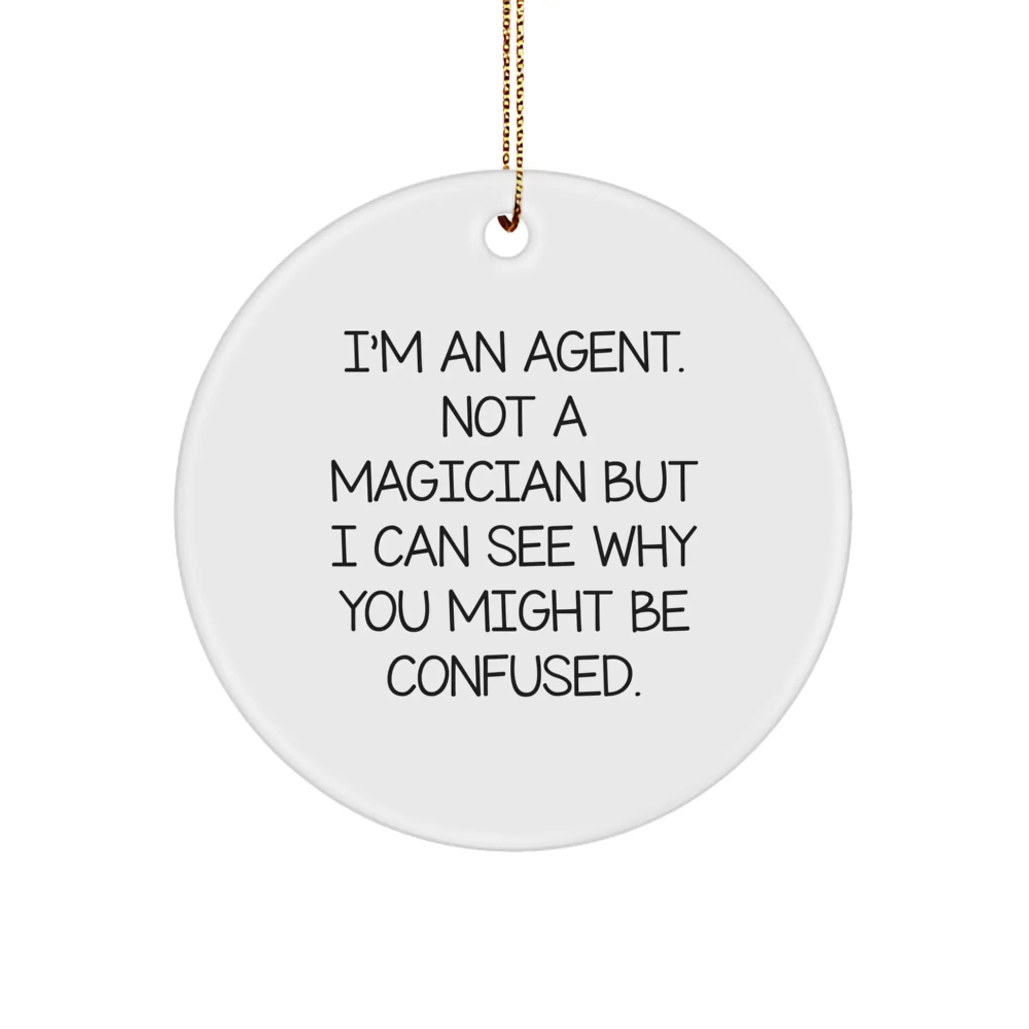 Agent Circle Ornament Gifts from Friends for Agent, Funny Quote, Christmas Unique Gifts, Agent Agent Gifts, Agent Circle Ornament - Image 1