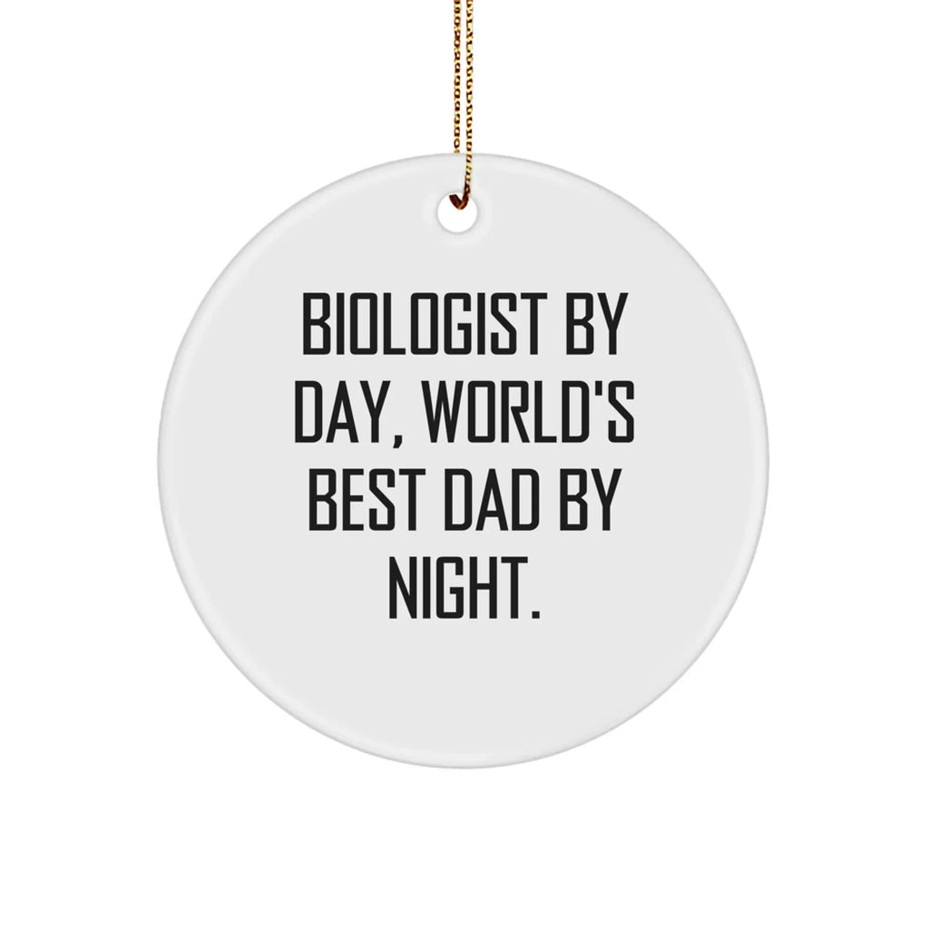 Biologist Funny Gifts: Biologist By Day, World's Best Dad By Night - Christmas Tree Ornament