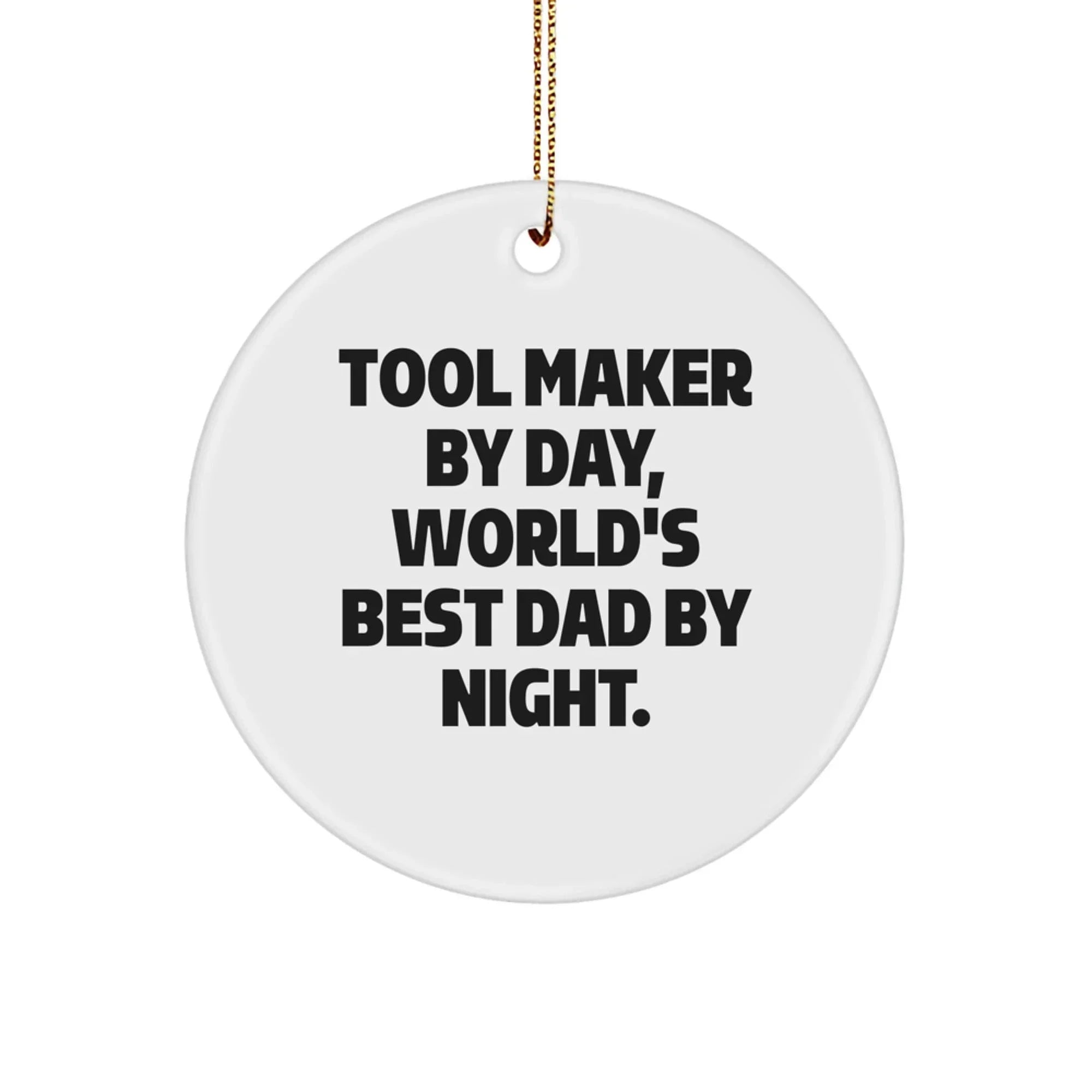 Funny Tool Maker Gifts from Men for Tool Maker Christmas Unique Ornaments