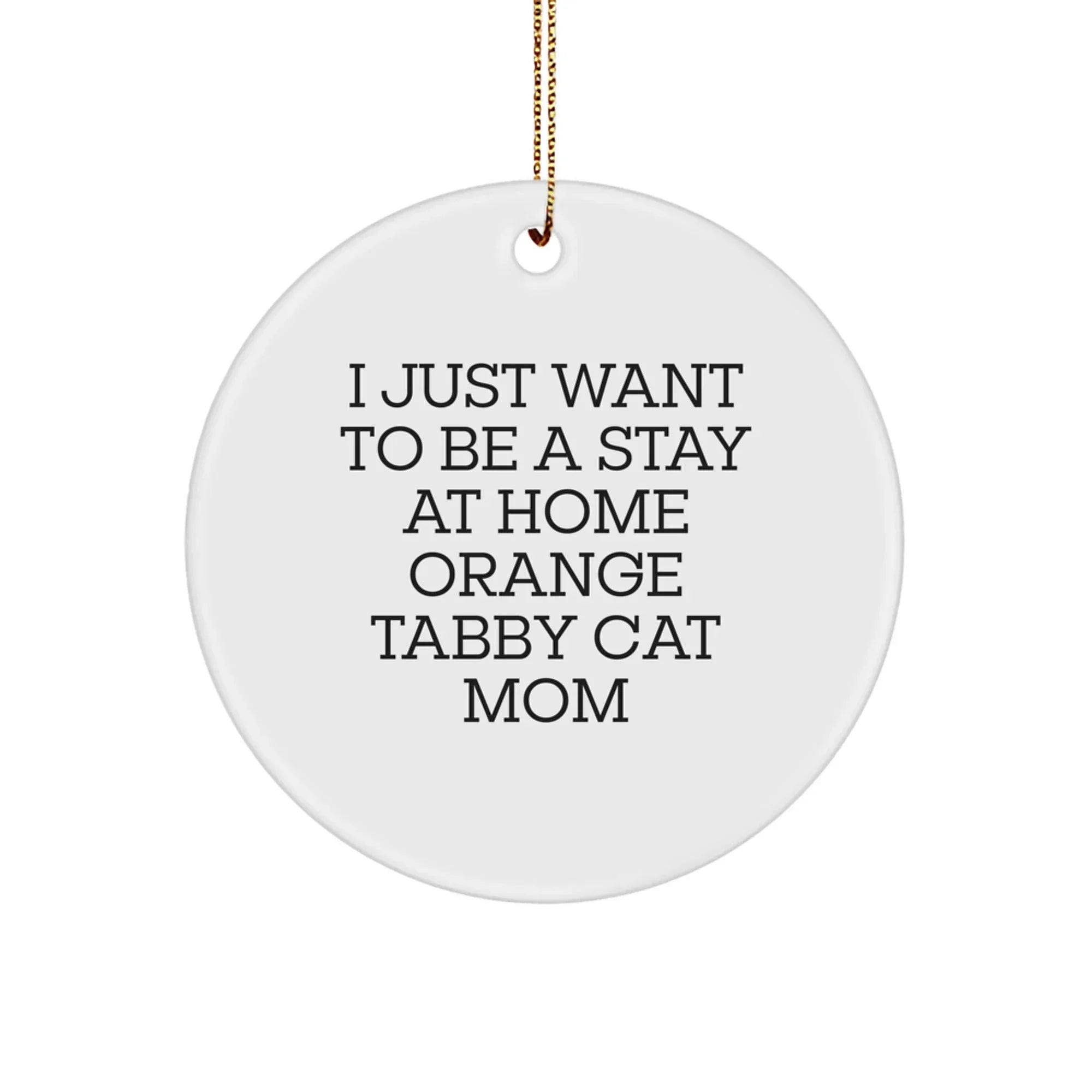 Funny Orange Tabby Cat Mom Gifts from Family, Friends, or Coworkers for Orange Tabby Cat Lovers at Christmas Unique Gifts