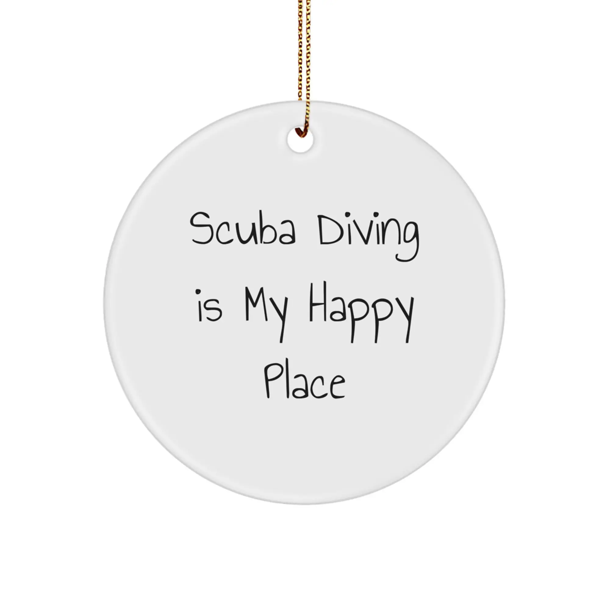 Scuba Diving Gifts for Men Scuba Diving Is My Happy Place Funny Circle Ornaments Christmas Unique Gifts for Scuba Diving Enthusiasts - Image 1