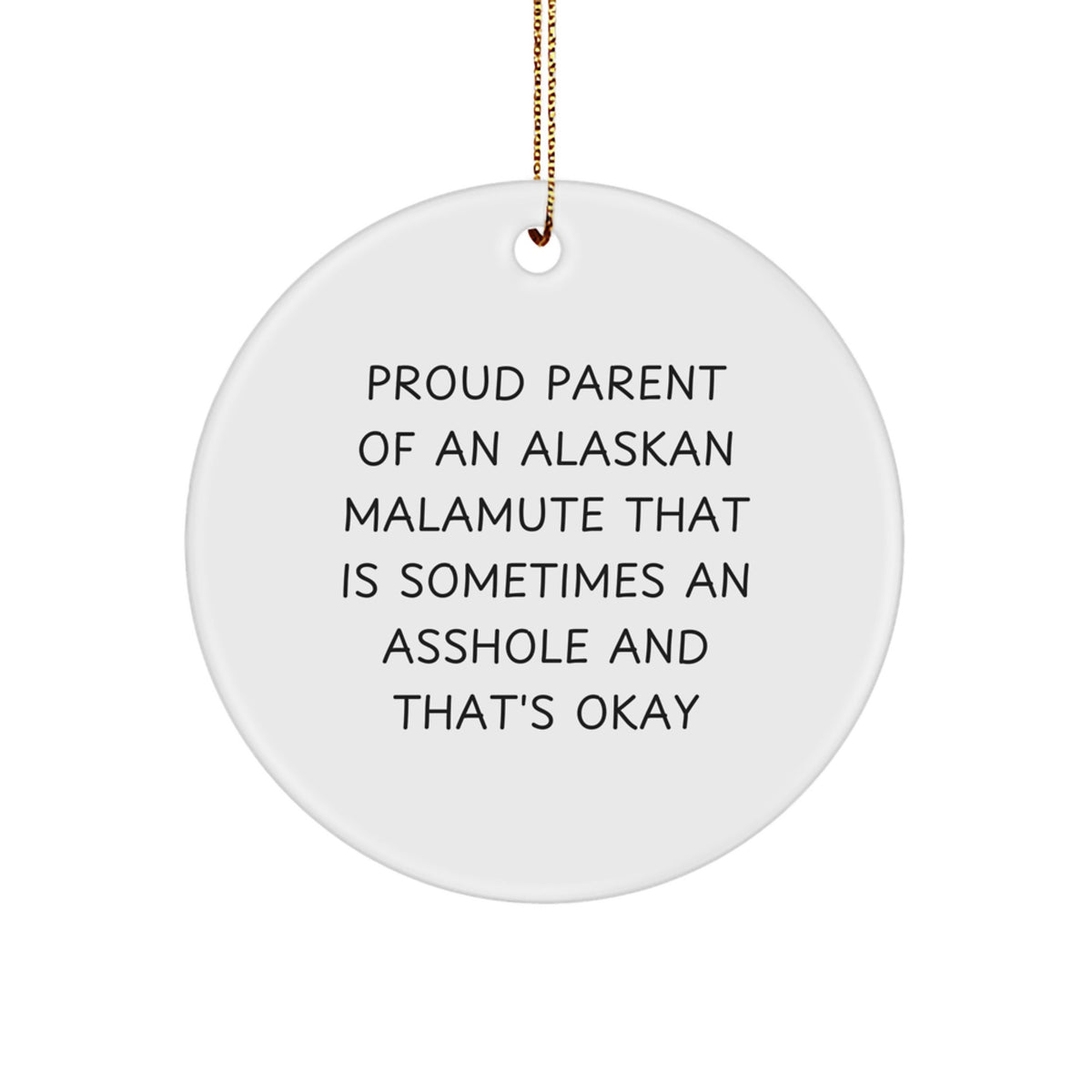 Christmas Ornament Gift for Family Proud Parent Of An Alaskan Malamute - Image 1
