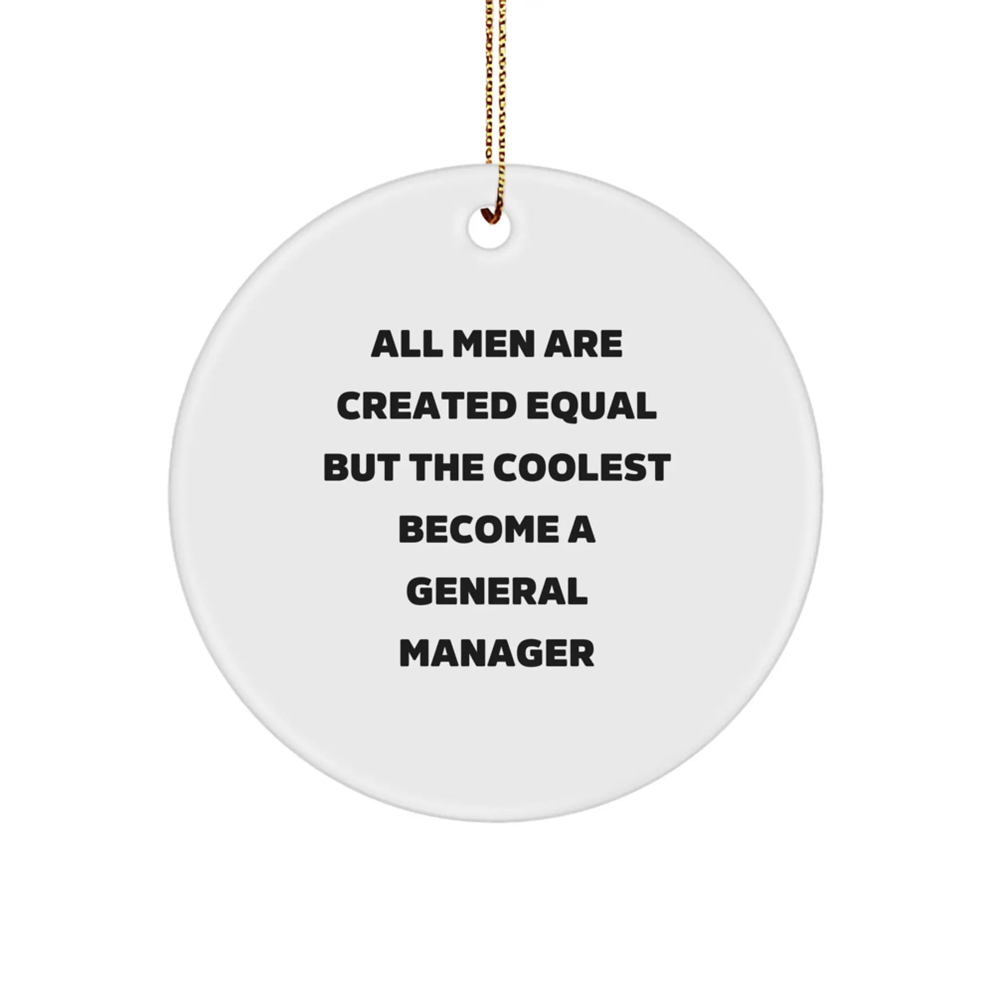 Coolest General Manager Circle Ornament Christmas Gift for Friends - Image 1