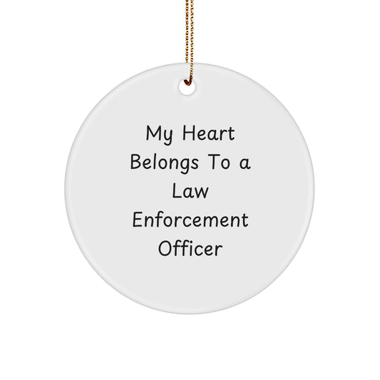Funny Law Enforcement Officer Gifts from Friends - My Heart Belongs To A Law Enforcement Officer Christmas Unique Gifts - Image 1