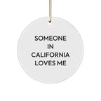 California Circle Ornaments - Someone 'In California Loves Me' Gifts