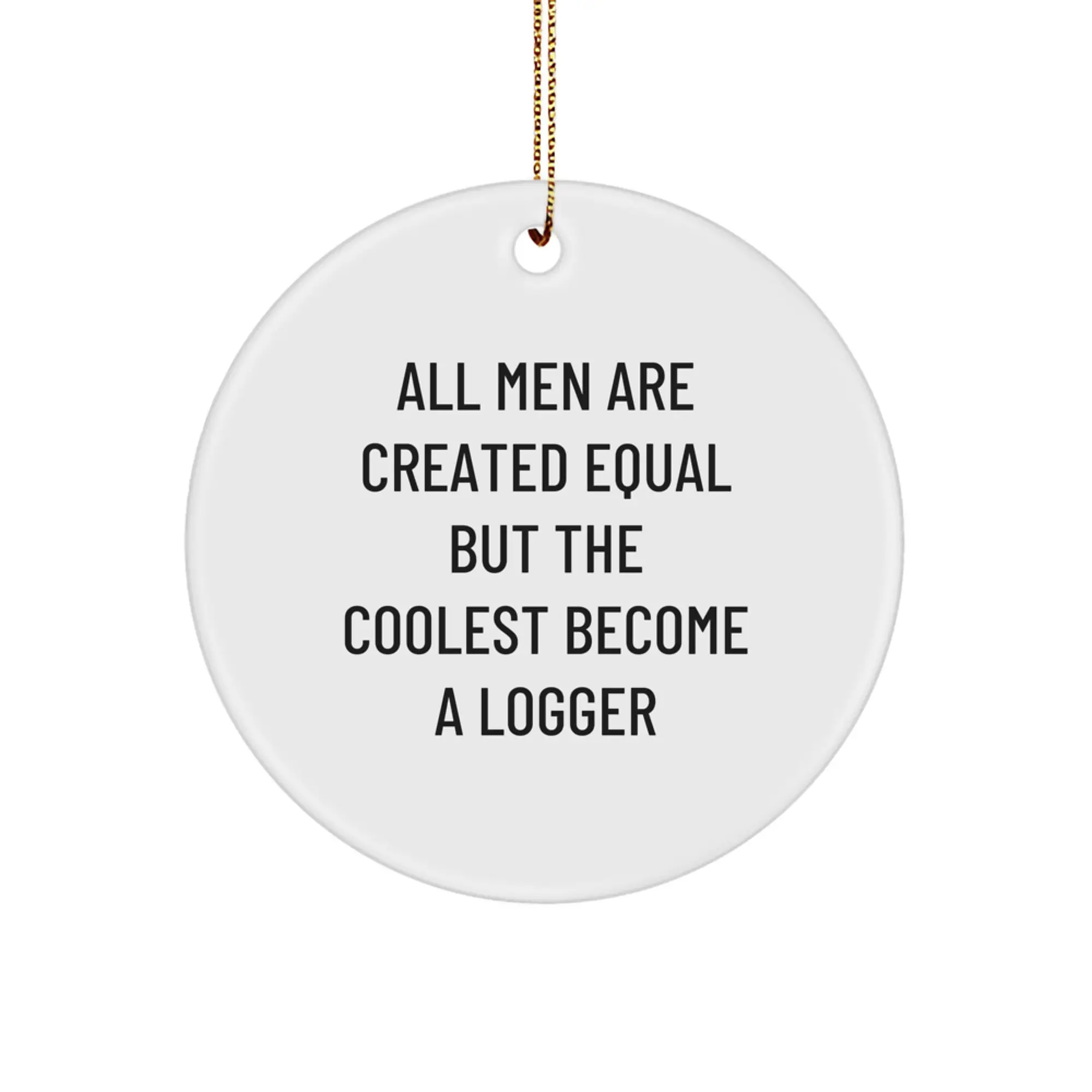 Christmas Gift for Her Logger Keepsake Ornament Present White Wood - Image 1