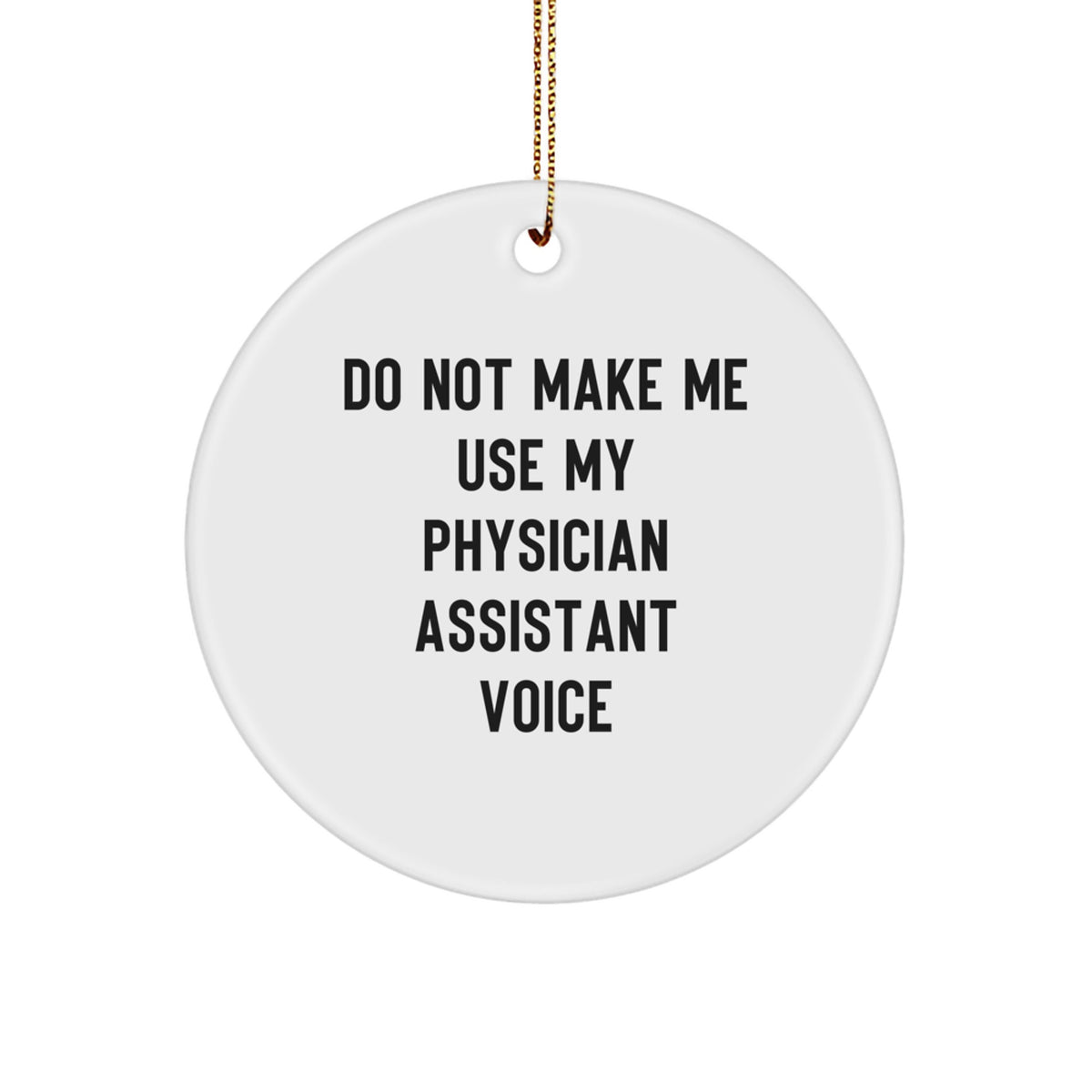 Physician Assistant Circle Christmas Ornament for Coworkers Gift Idea - Image 1