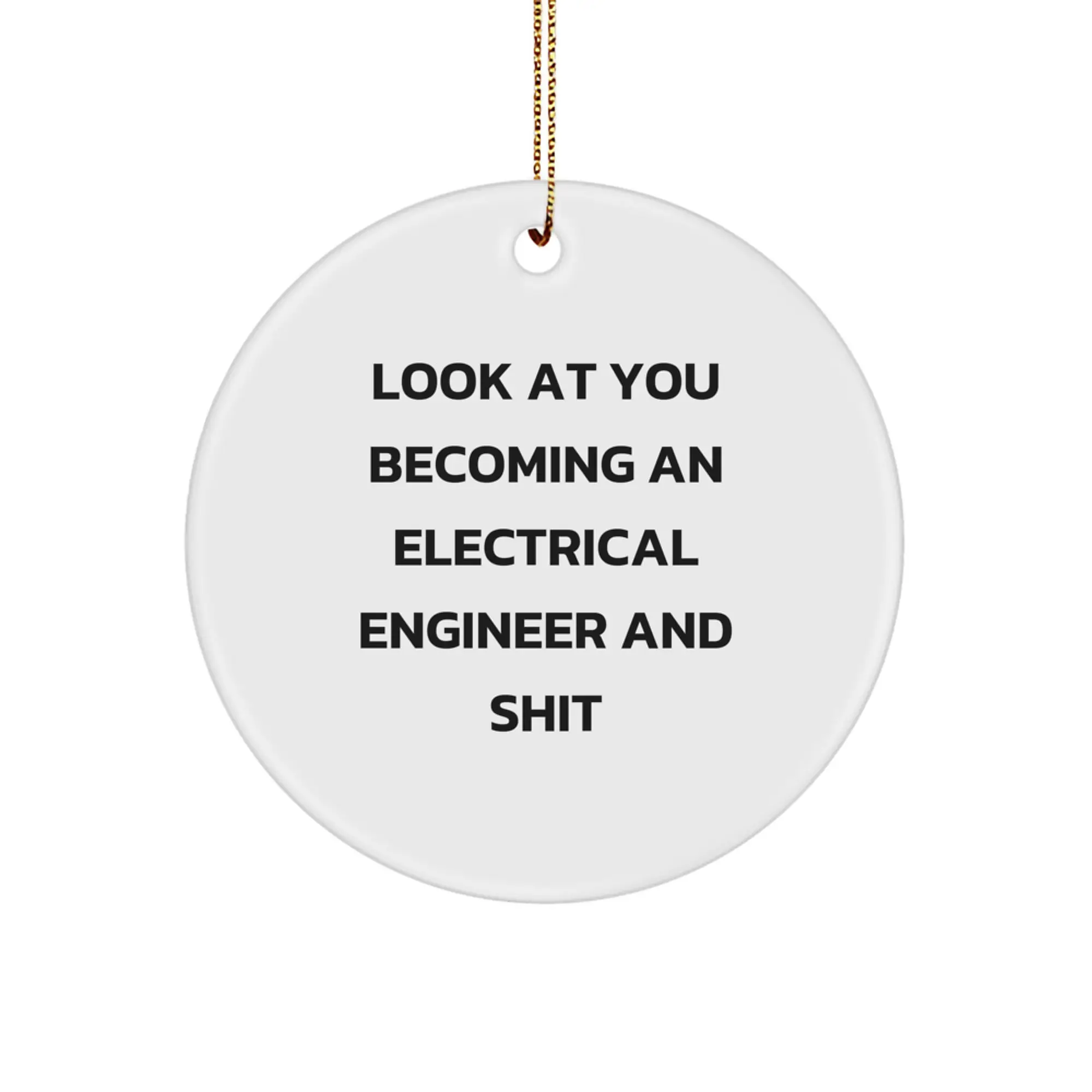 Funny Electrical Engineer Circle Ornaments, Circle Ornament Gifts from Friends to Electrical Engineer, Electrical Engineer Christmas Unique Gifts - Image 1
