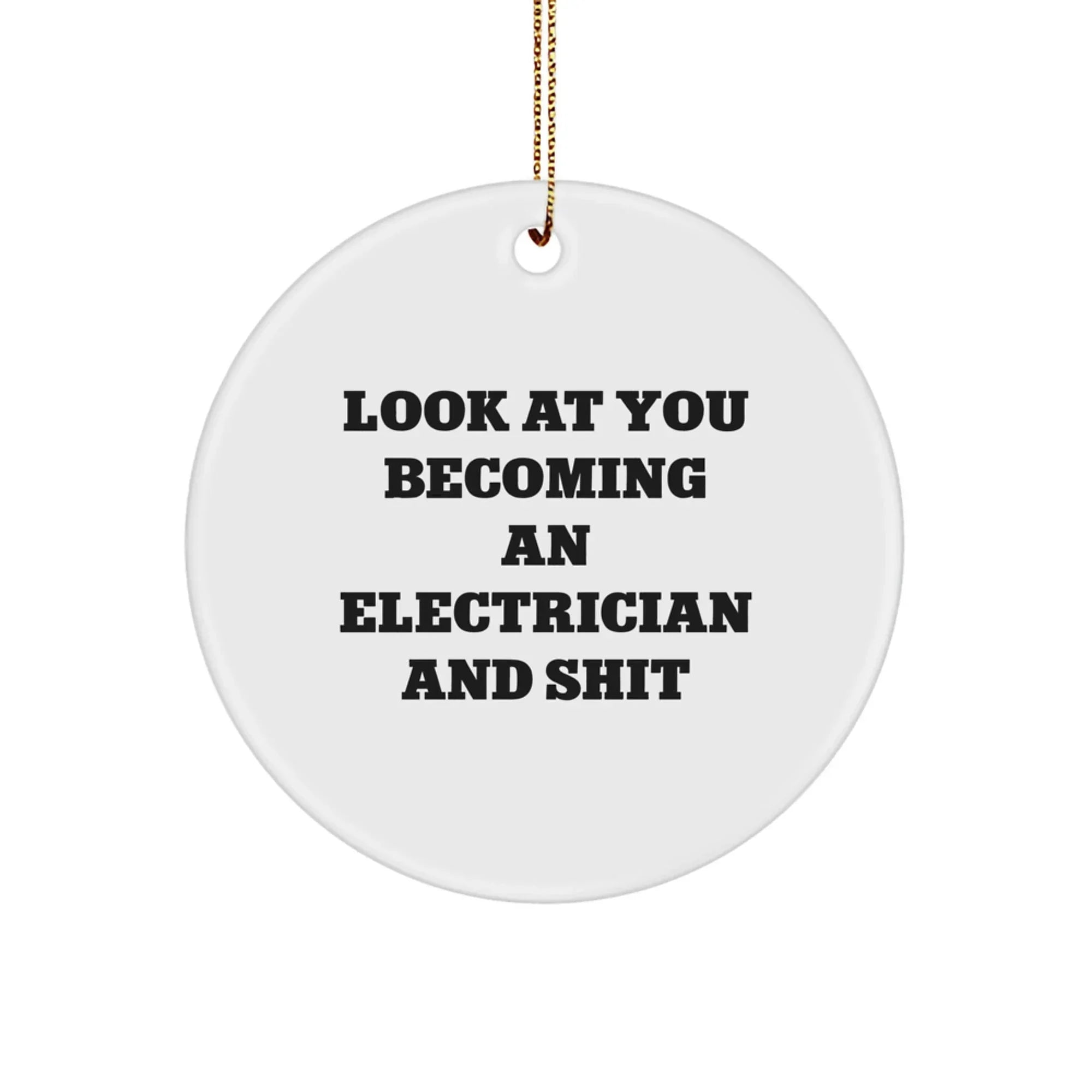 Funny Electrician Christmas Unique Gifts from Friends for the Electrician Man in Your Life - Circle Ornament